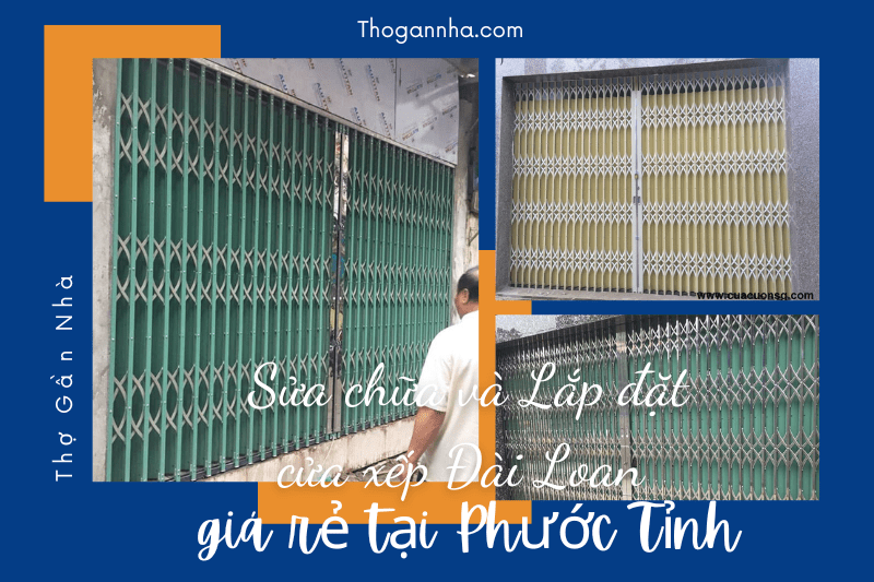 Sửa chữa và Lắp đặt cửa xếp Đài Loan giá rẻ tại Phước Tỉnh 0868 188 991